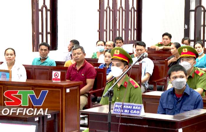 Tòa án Nhân dân tỉnh Sóc Trăng xét xử sơ thẩm hình sự vụ án giết người 